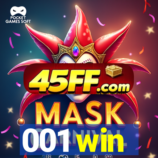 001 win